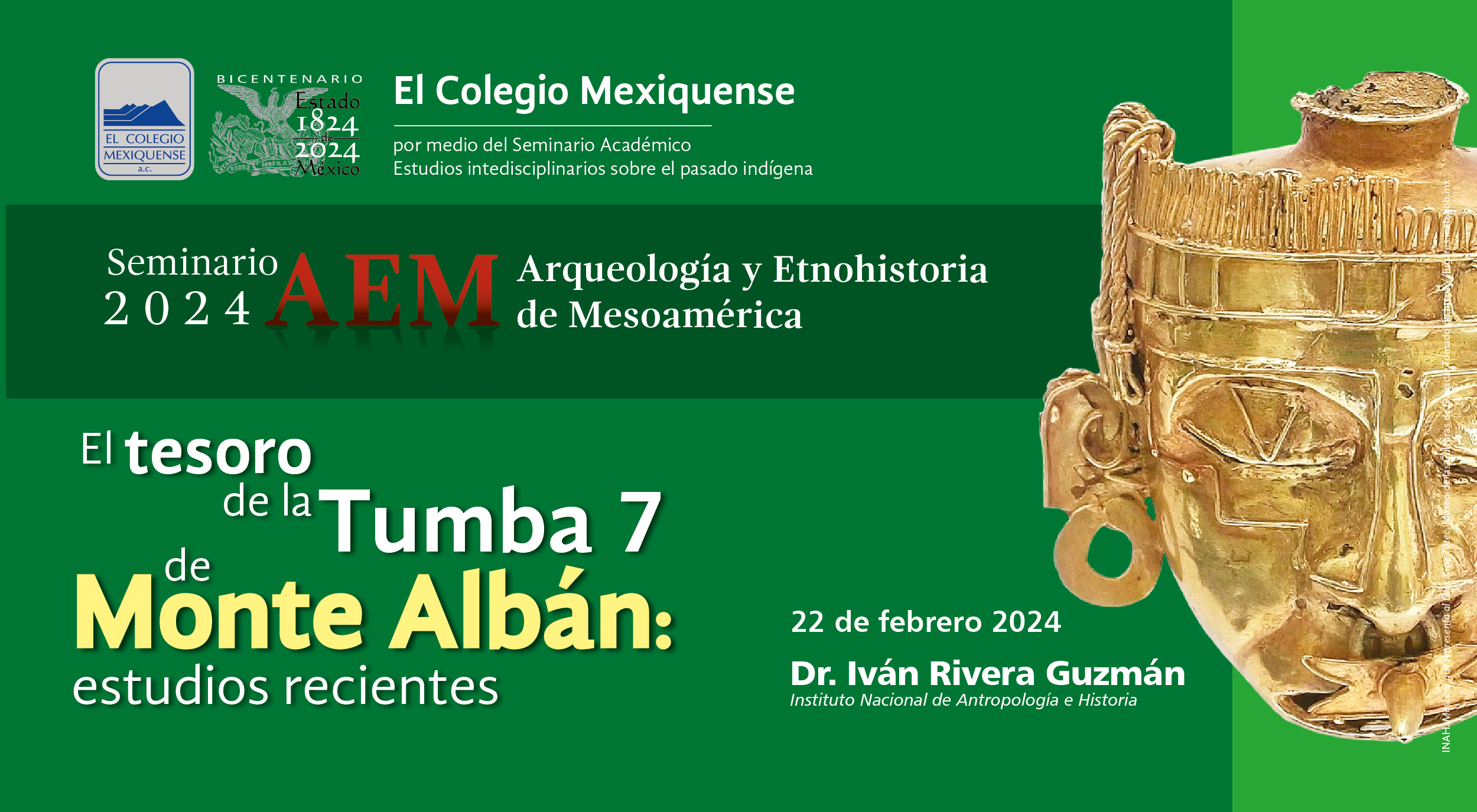 Conferencia. El tesoro de la Tumba 7 de Monte Albán: estudios recientes