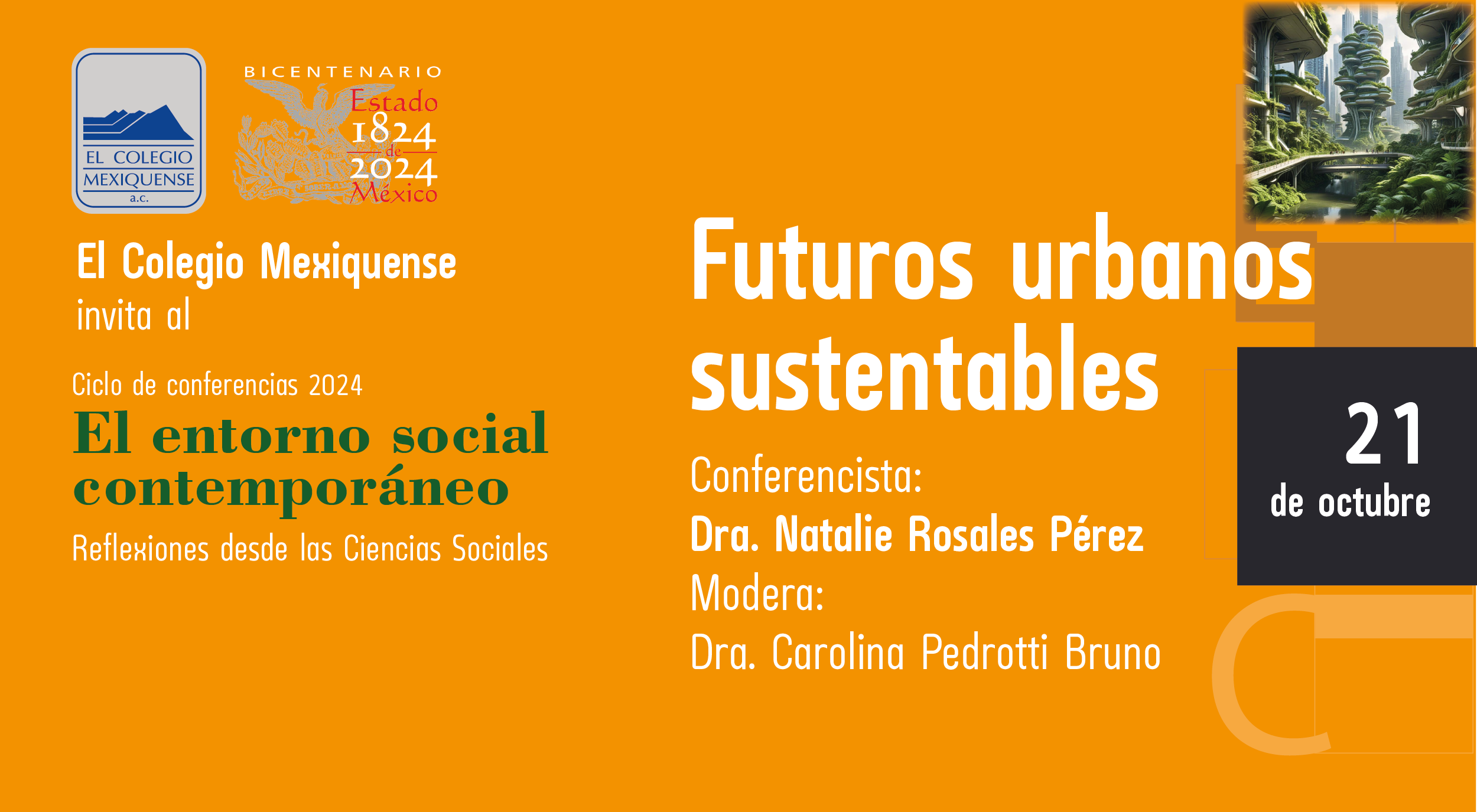 Conferencia. Futuros urbanos sustentables