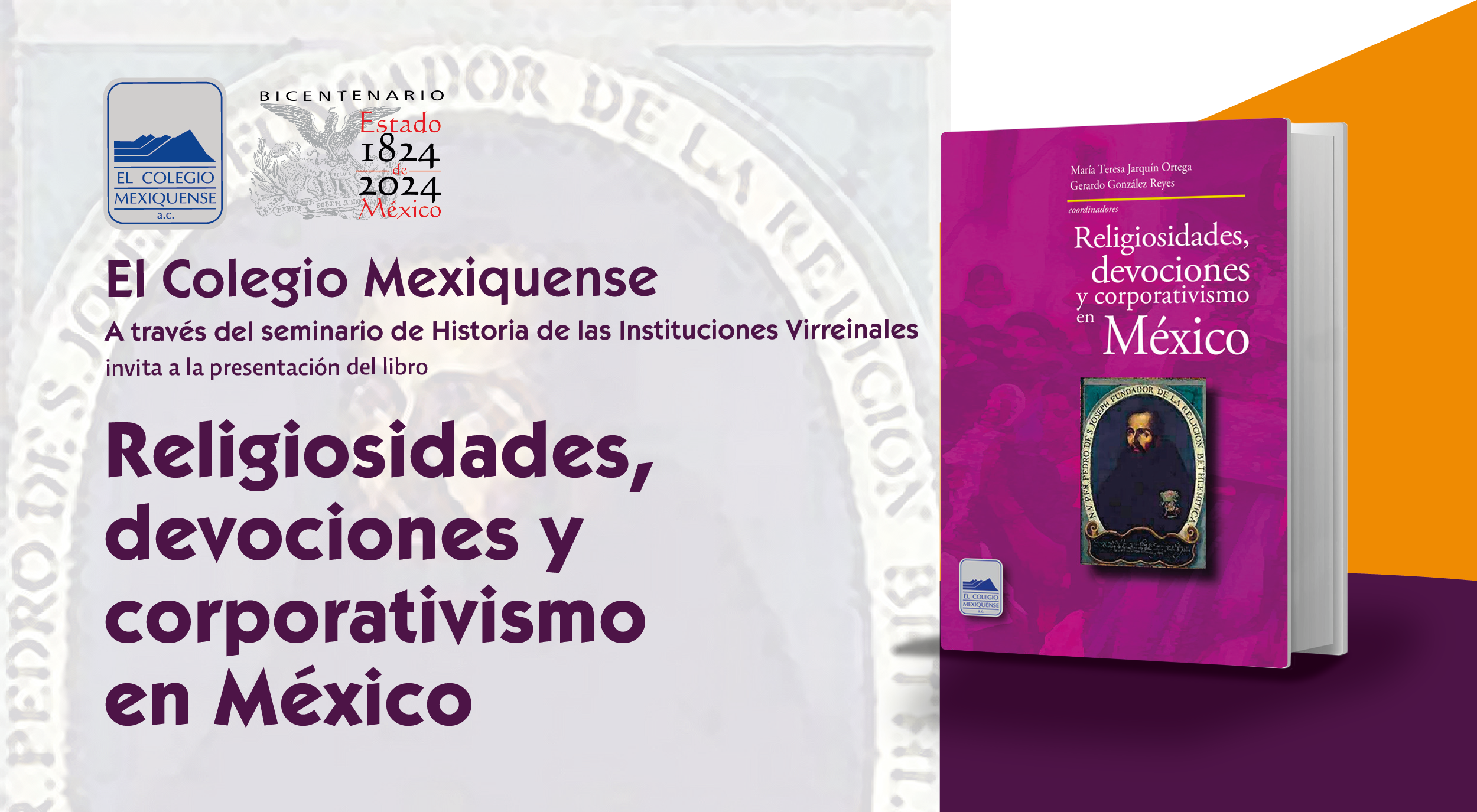 Presentación de Libro. Religiosidades, devociones y corporativismo en México