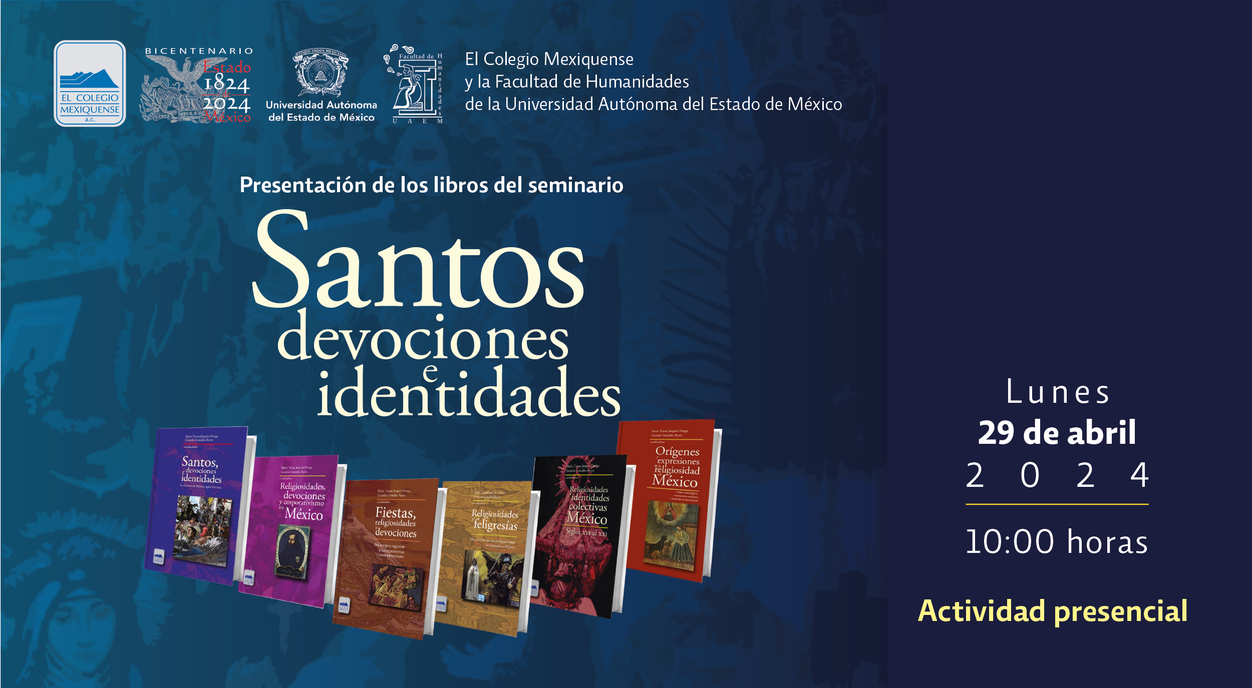 Presentación de los libros del seminario. Santos, devociones e identidades